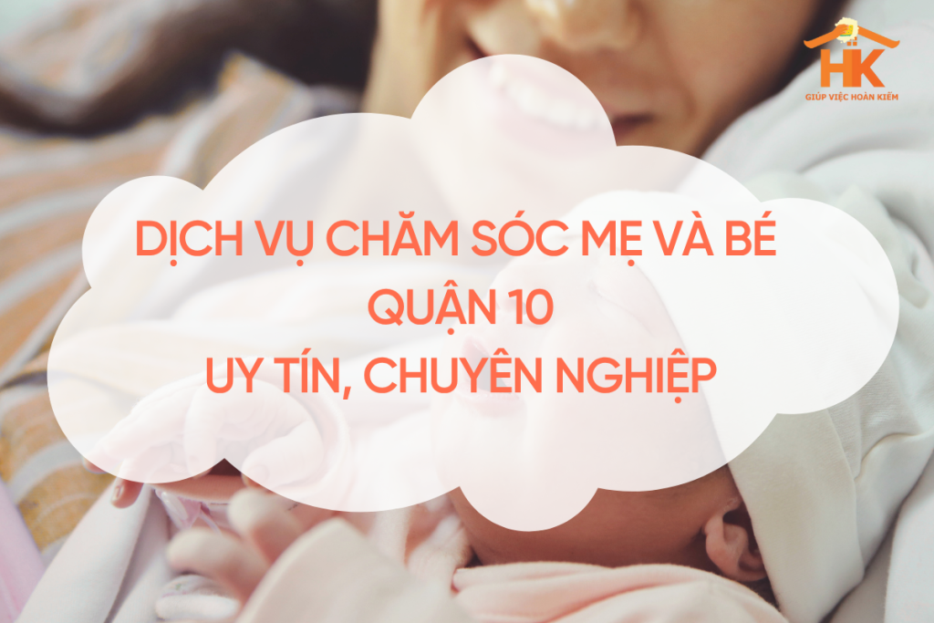 cham-soc-me-va-be-quan-10