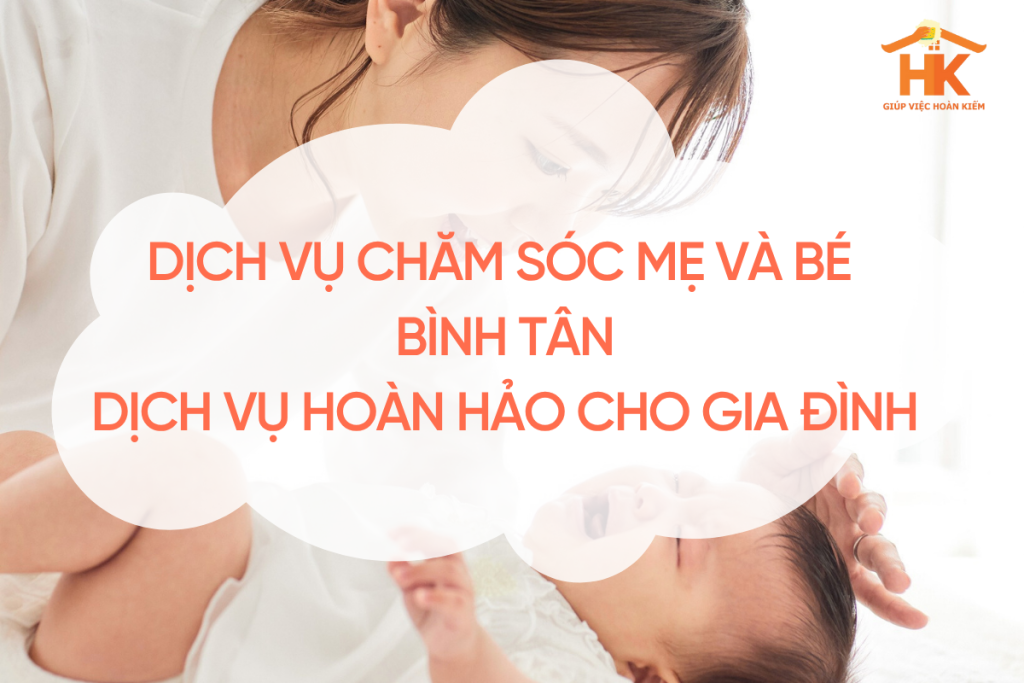 cham-soc-me-va-be-binh-tan