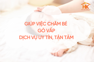 giup-viec-cham-be-go-vap
