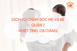 cham-soc-me-va-be-quan-7