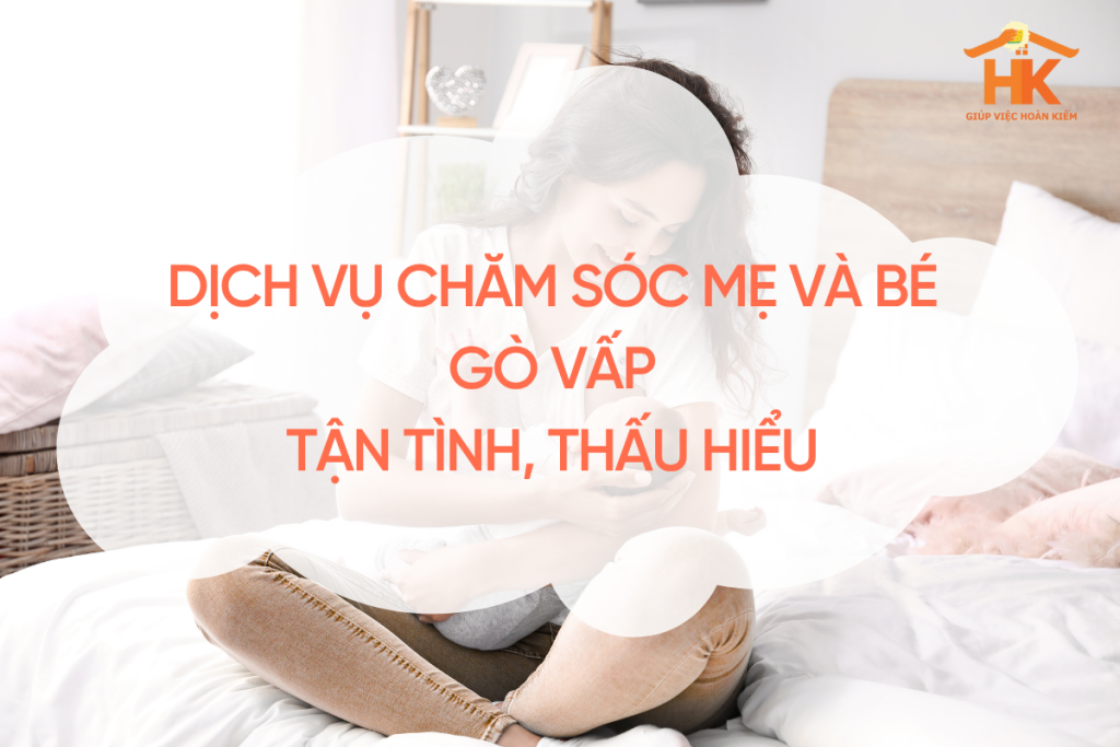 cham-soc-me-va-be-go-vap