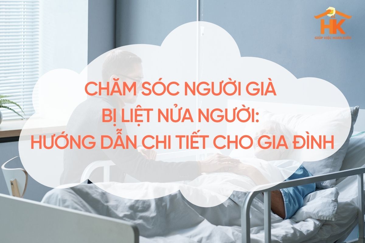 cham-soc-nguoi-gia-bi-liet-nua-nguoi