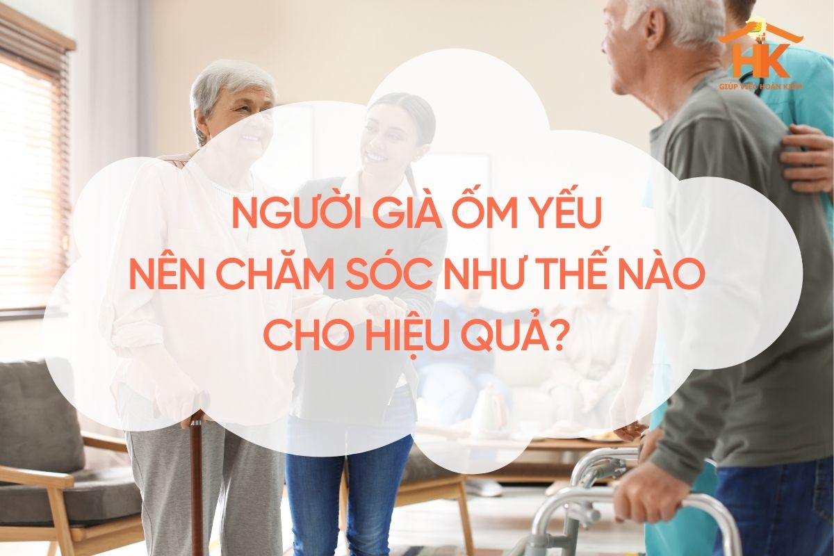 cham-soc-nguoi-gia-om-yeu
