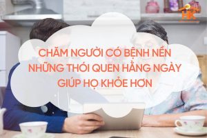 cham-nguoi-co-benh-nen